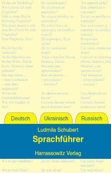 Sprachführer Deutsch - Ukrainisch - Russisch Contemporary literature