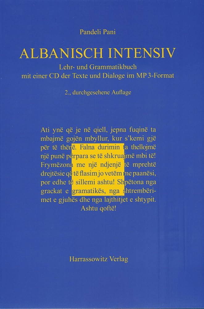 Albanisch Intensiv: Lehr- Und Grammatikbuch Mit Einer Audio-cd Der Texte Und Dialoge Im Mp3-format book