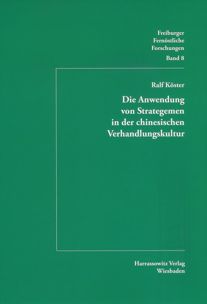Die Anwendung von Strategemen in der chinesischen Verhandlungskultur Law