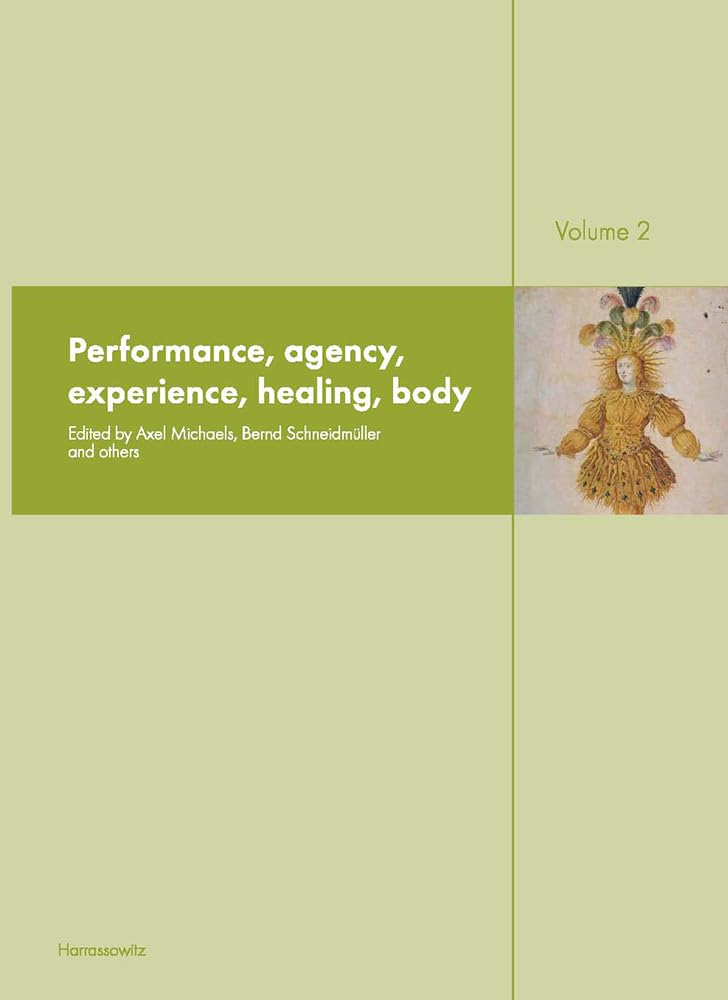 Ritual Dynamics and the Science of Ritual. Volume II: Body, Performance, Agency and Experience: Including an E-Book version in PDF format on CD. ... Jan Weinhold, Geoffrey Samuel (Section IV) Law