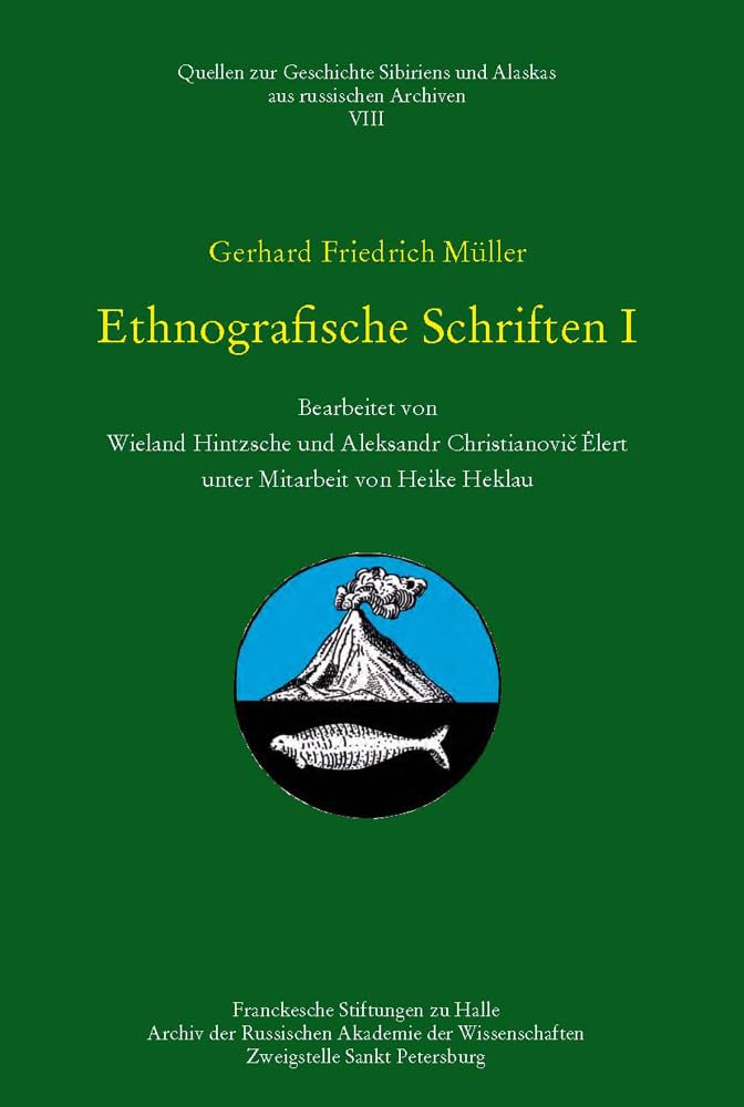 Gerhard Friedrich Müller - Ethnographische Schriften I Law