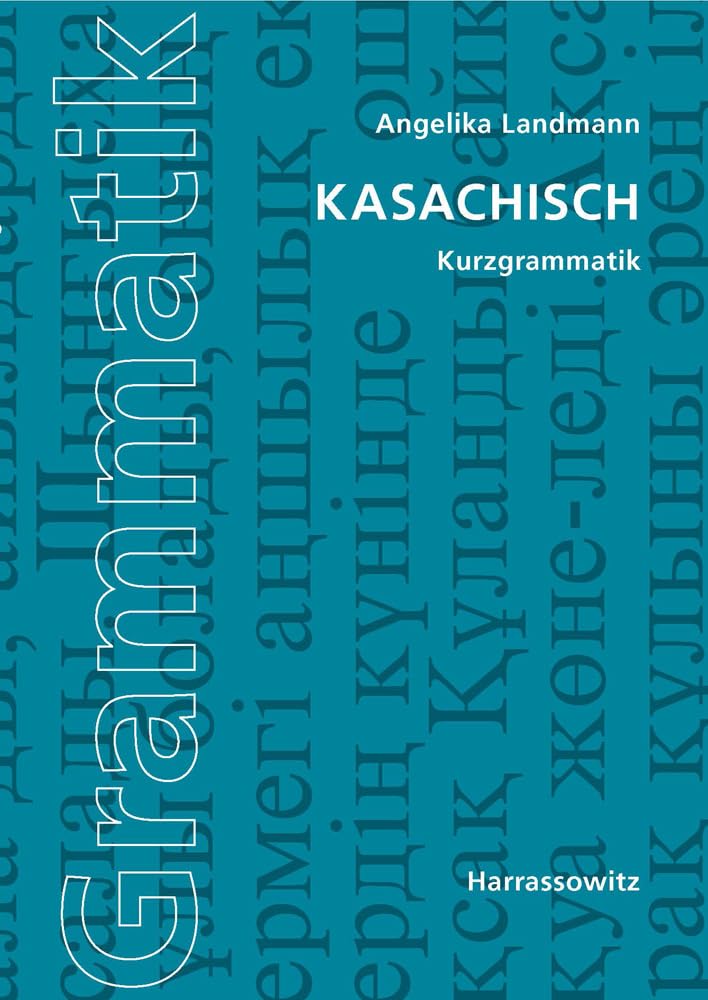 Kasachisch: Kurzgrammatik Social Sciences