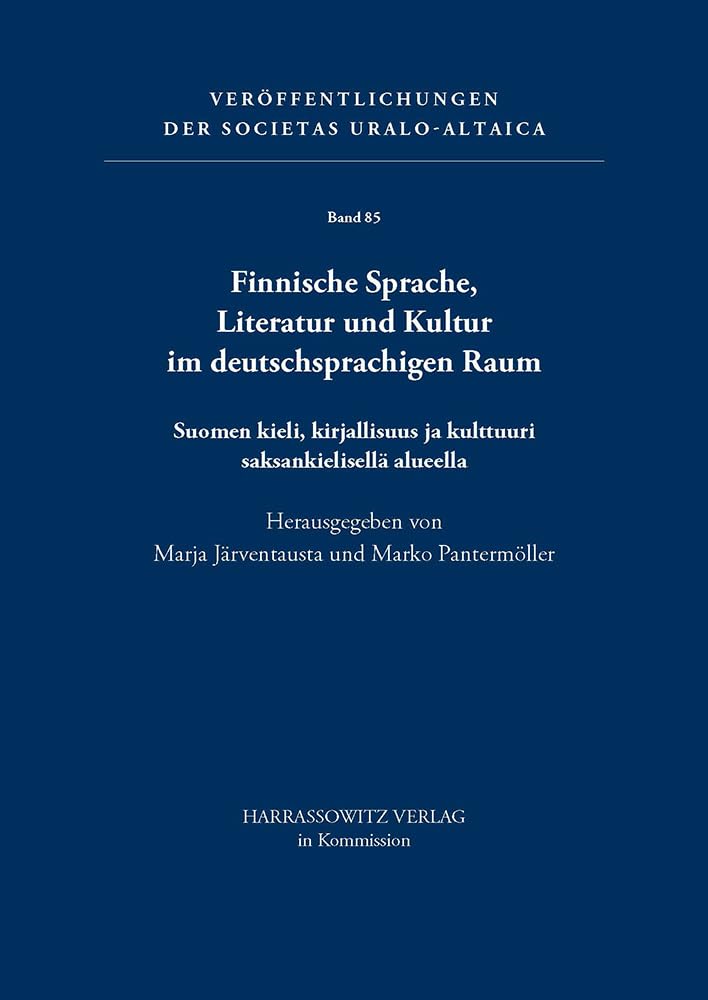 Finnische Sprache, Literatur und Kultur im deutschsprachigen Raum Social Sciences