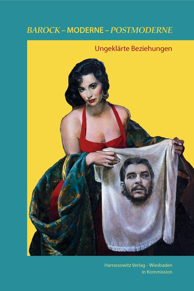 Barock - Moderne - Postmoderne: Ungeklarte Beziehungen book