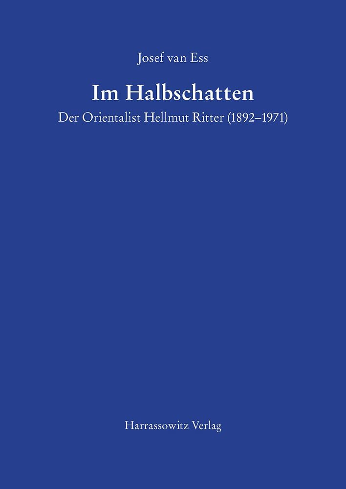 Product Image: Im Halbschatten Der Orientalist Hellmut Ritter (1892–1971)