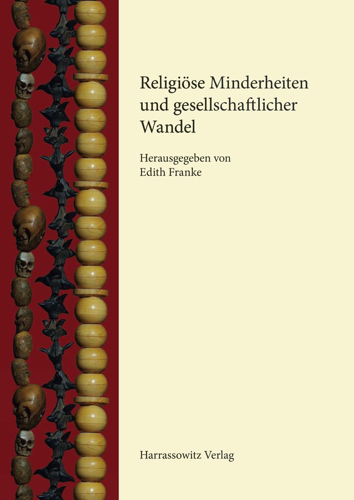 Religiöse Minderheiten und gesellschaftlicher Wandel Religion & Esotericism