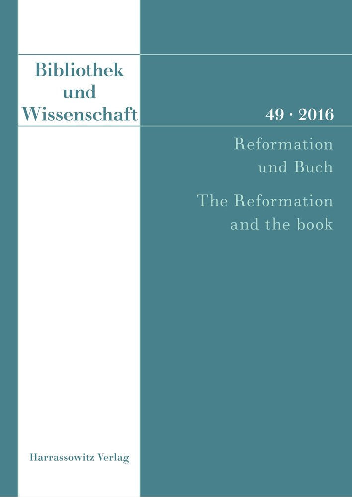 Reformation und Buch - The Reformation and the book Media & Communication