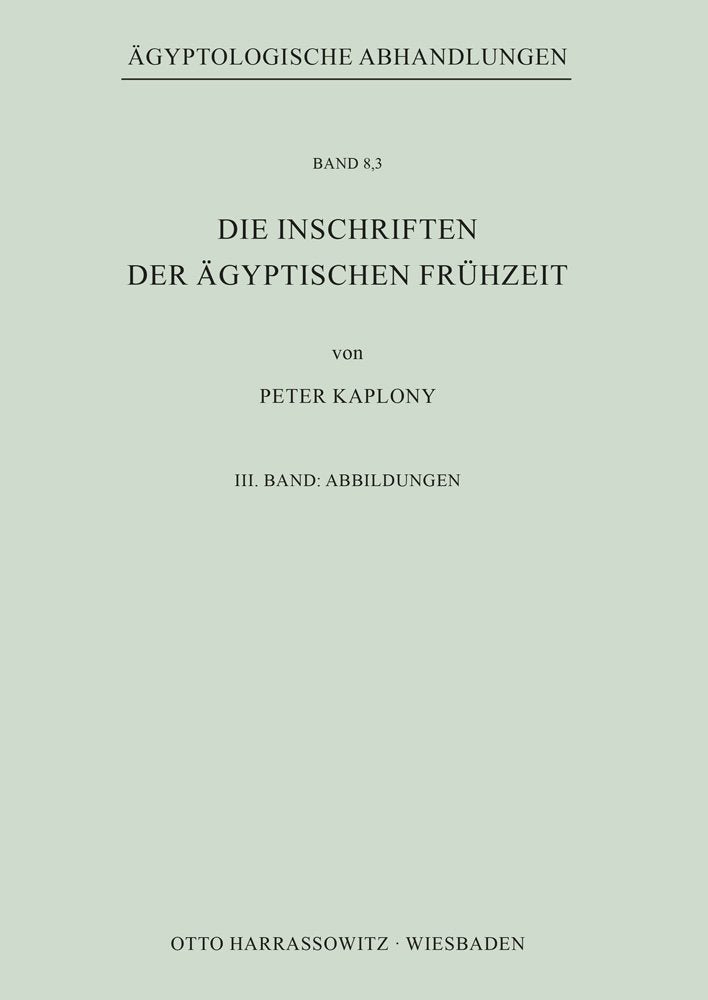 Die Inschriften der Ägyptischen Frühzeit Natural Sciences