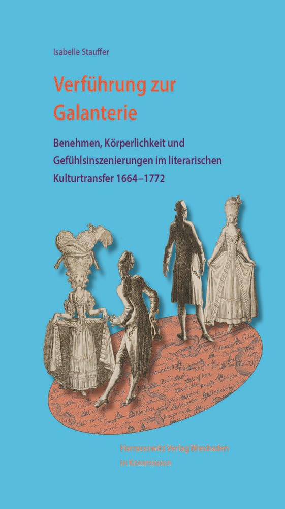 Verführung zur Galanterie Contemporary literature