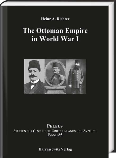The Ottoman Empire in World War I Social Sciences