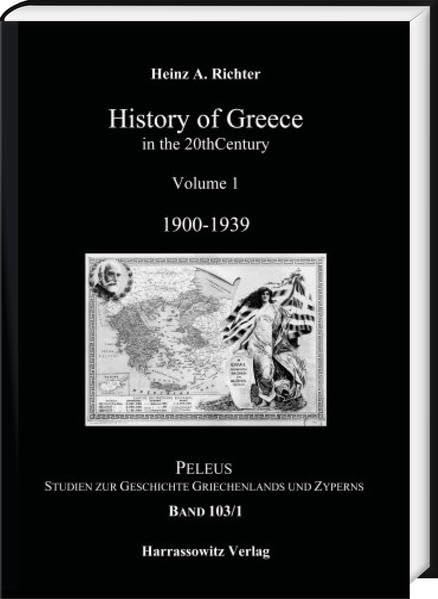History of Greece in the 20th Century: Volume 1: 1900–1939 (PELEUS: Studien zur Archäologie und Geschichte Griechenlands und Zyperns) Natural Sciences
