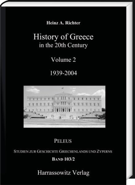 History of Greece in the 20th Century: Volume 2: 1939–2004 (PELEUS: Studien zur Archäologie und Geschichte Griechenlands und Zyperns) Natural Sciences