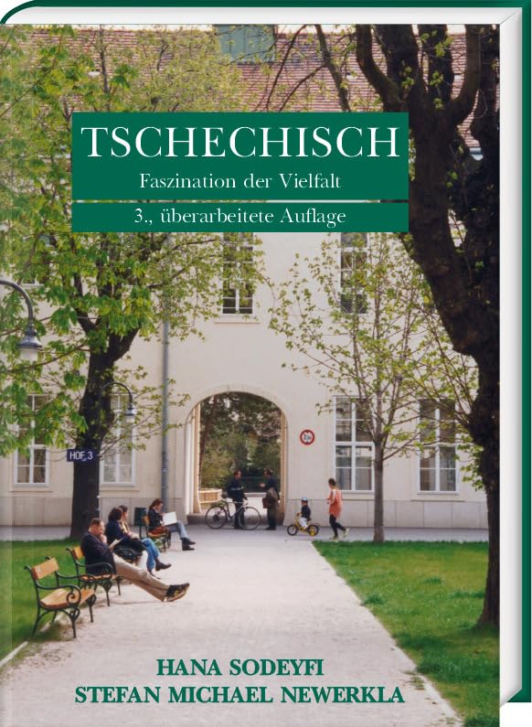 Tschechisch - Faszination der Vielfalt: Lehrbuch für Anfänger und Fortgeschrittene Social Sciences
