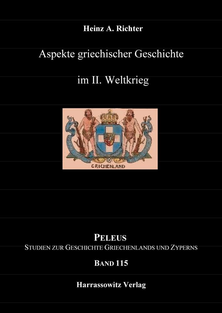 Aspekte griechischer Geschichte im II. Weltkrieg Natural Sciences