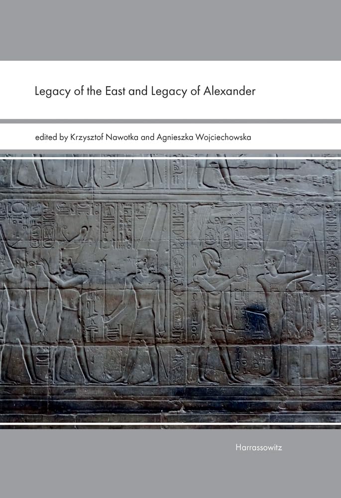 Legacy of the East and Legacy of Alexander Social Sciences