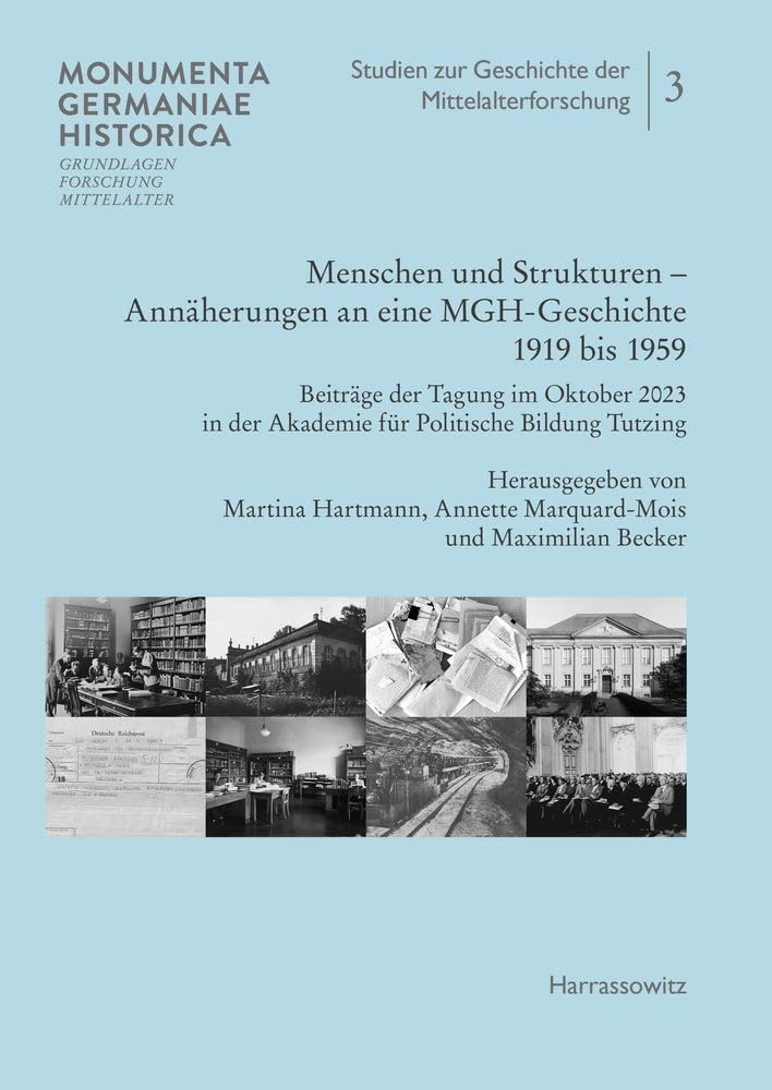 Menschen und Strukturen. Annäherungen an eine MGH-Geschichte 1919 bis 1959 Business & Technology