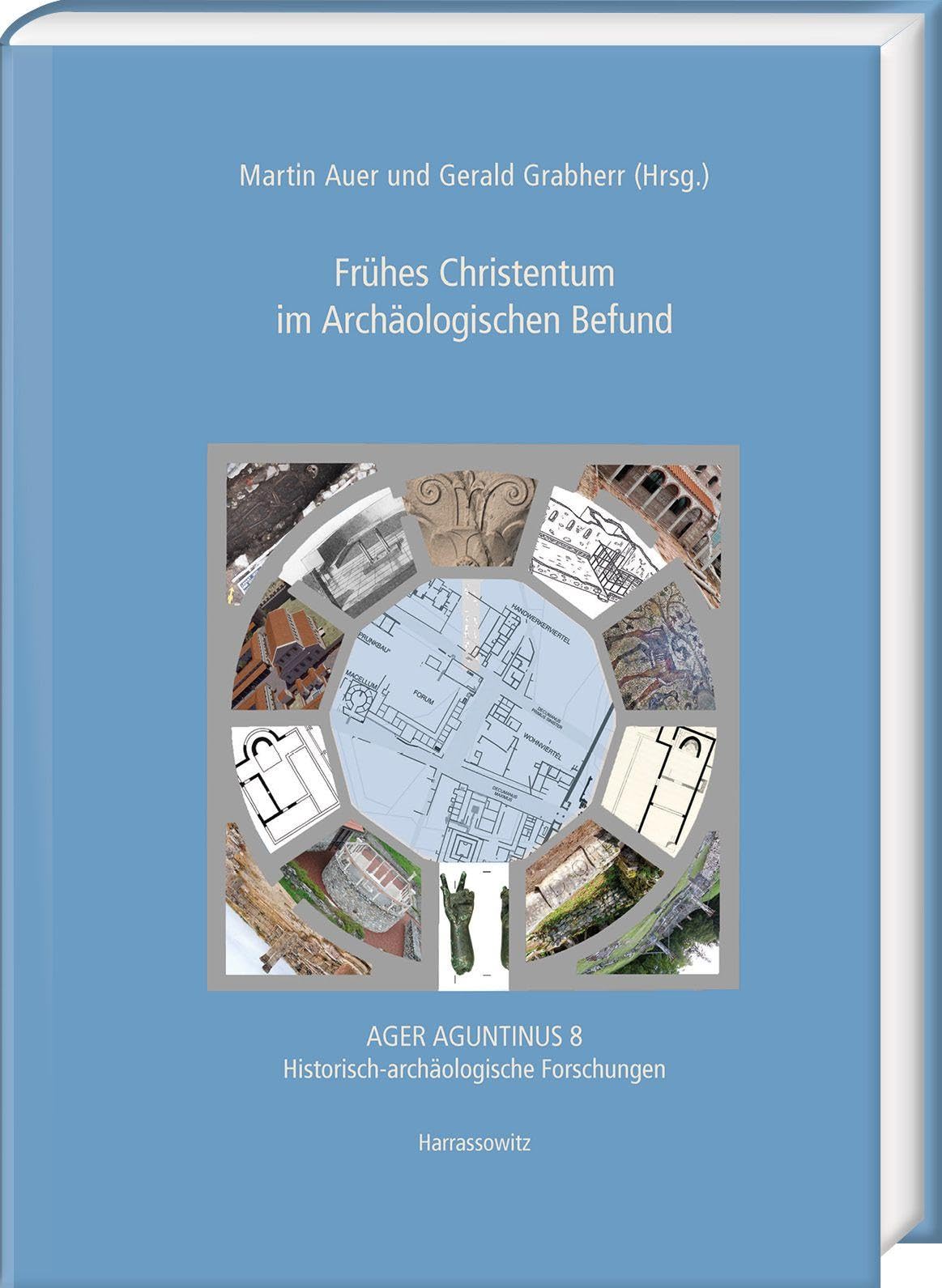 Frühes Christentum im Archäologischen Befund Architecture