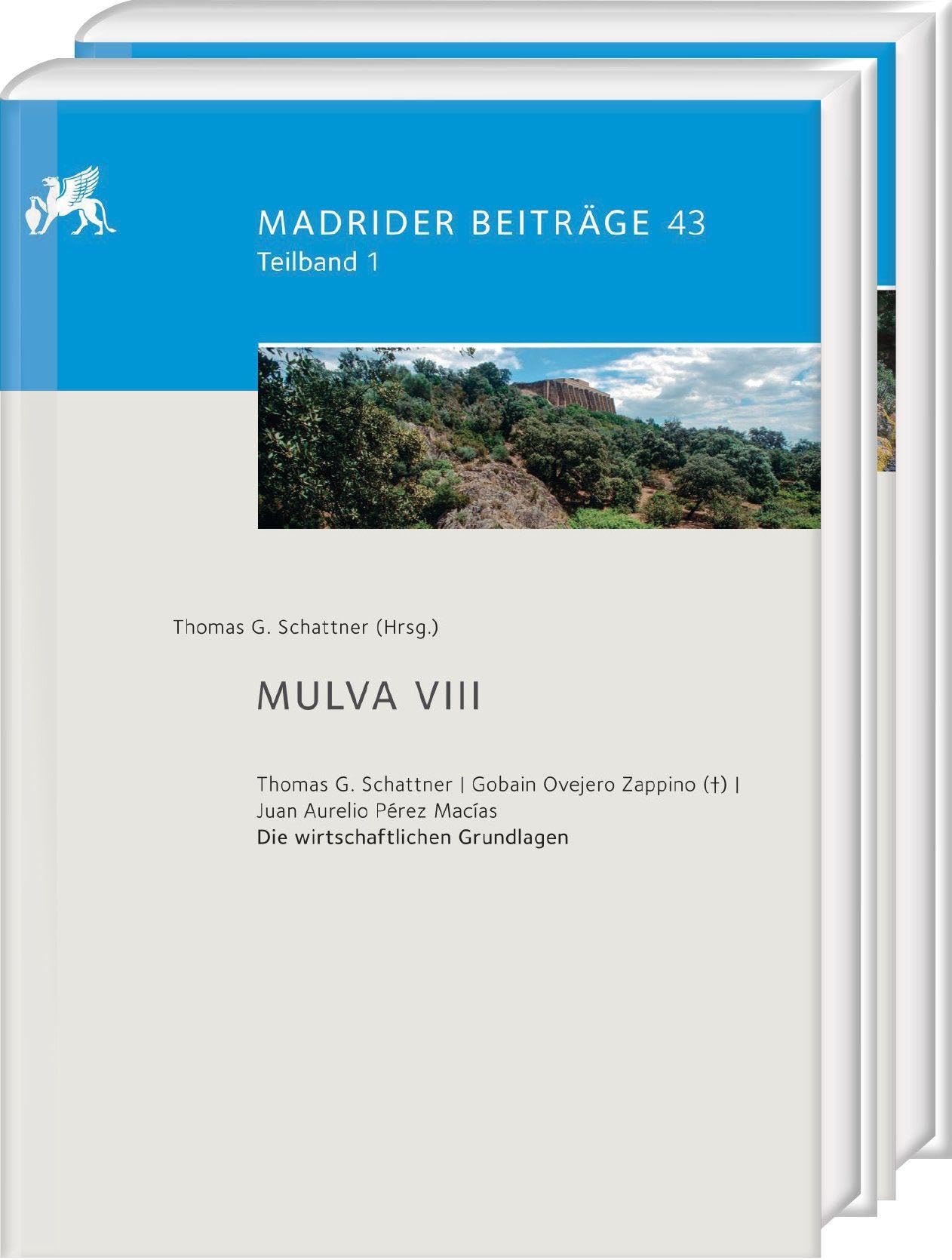 Mulva VIII. Die wirtschaftlichen Grundlagen von Munigua Natural Sciences