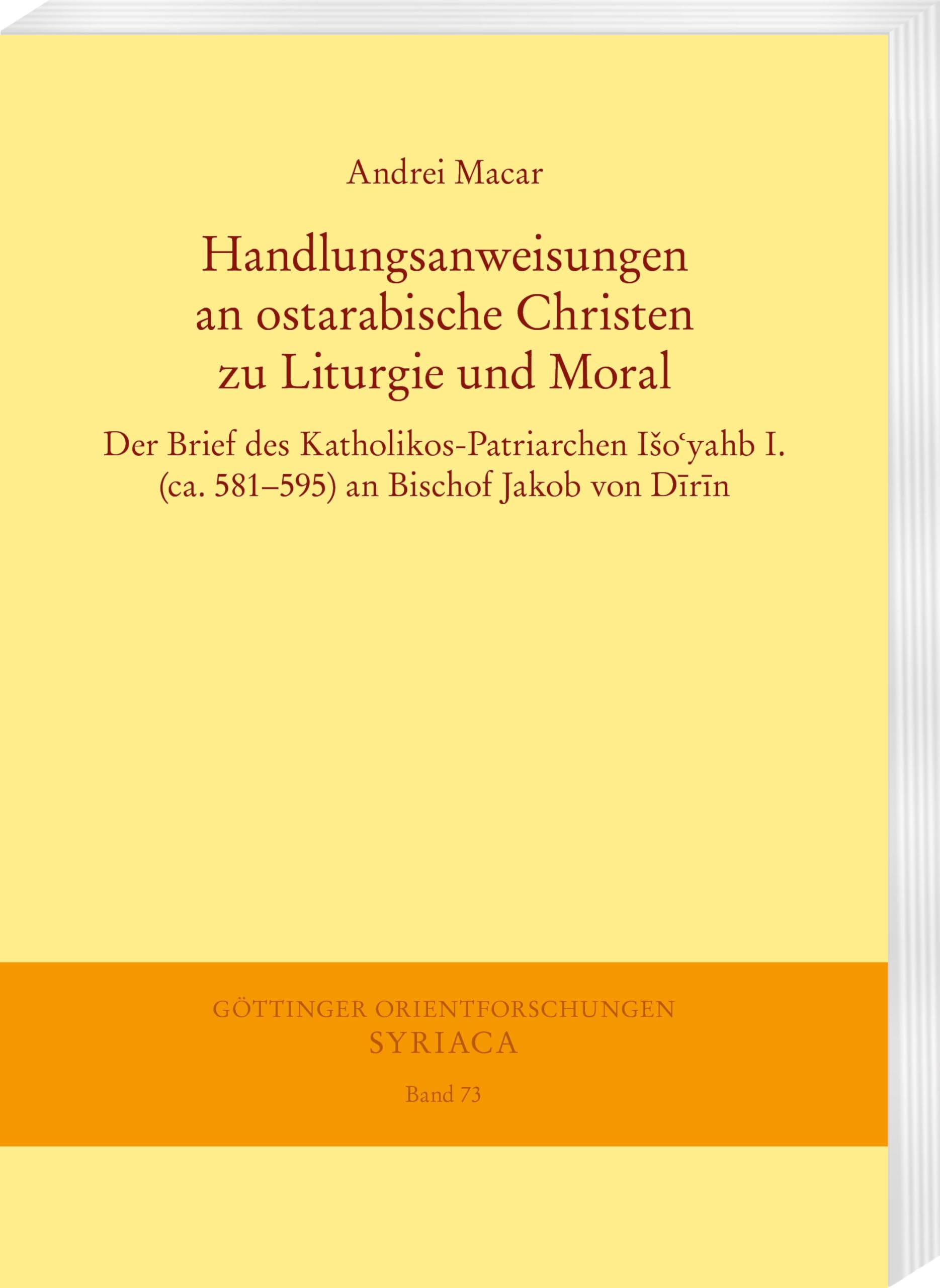 Handlungsanweisungen an ostarabische Christen zu Liturgie und Moral Religion & Esotericism