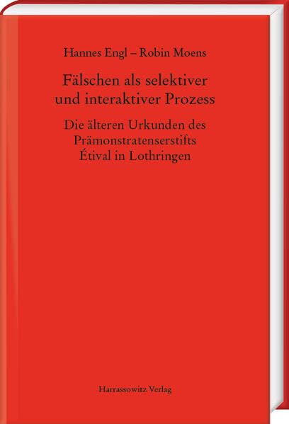 Fälschen als selektiver und interaktiver Prozess Politics & History