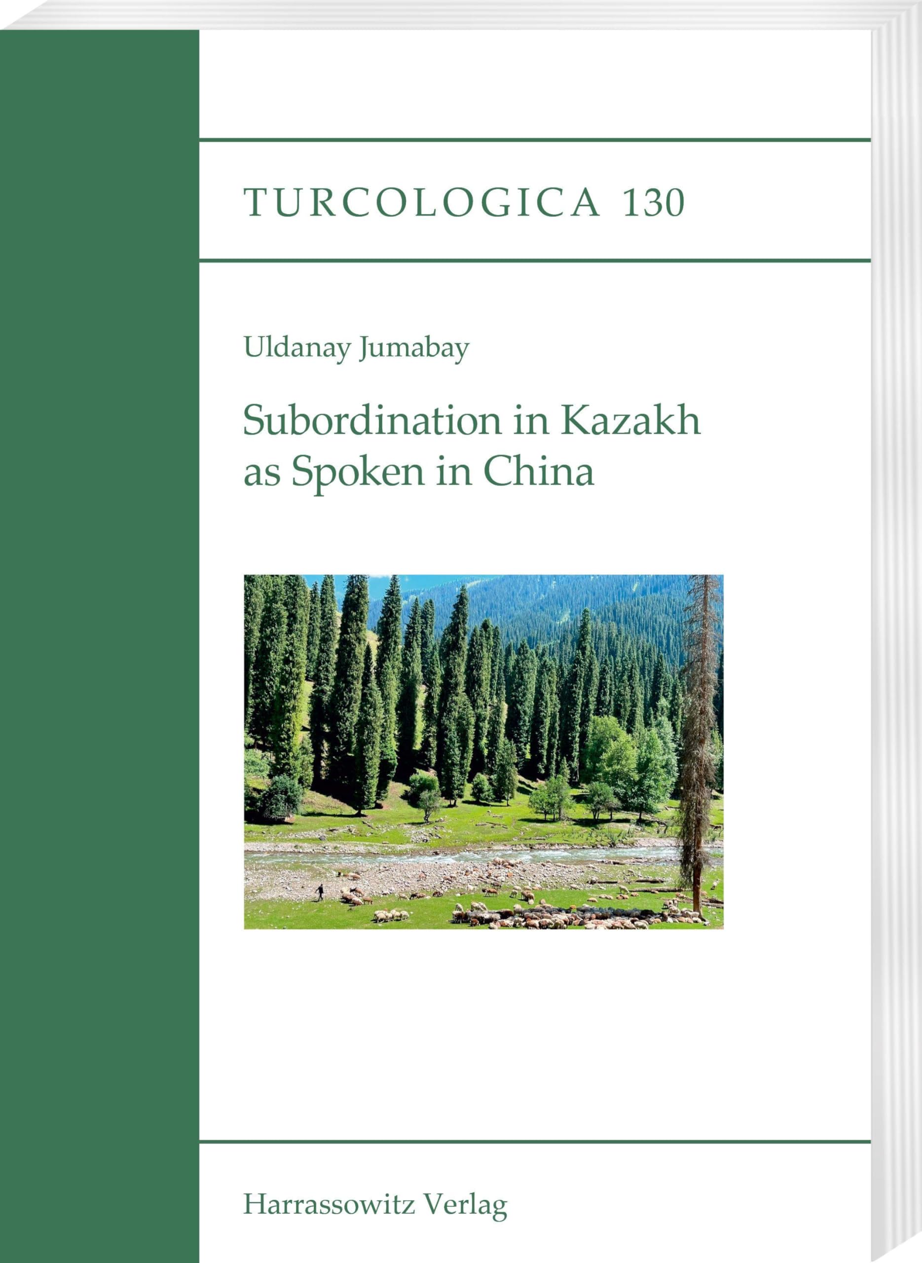 Subordination in Kazakh as Spoken in China Social Sciences
