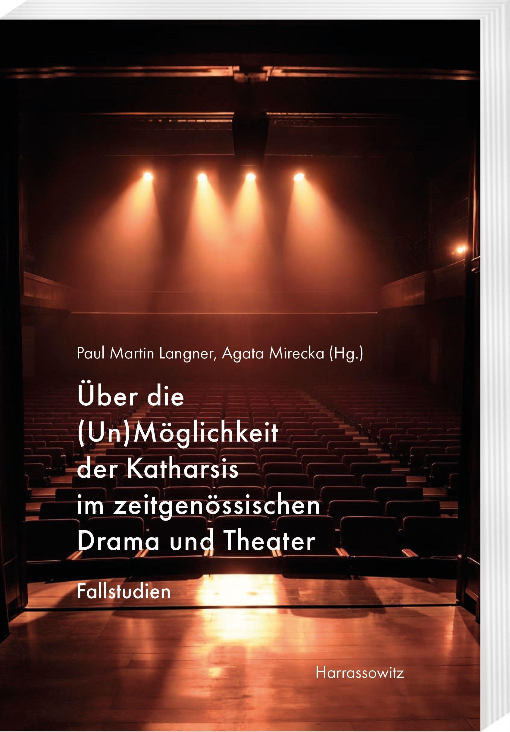 Über die (Un)Möglichkeit der Katharsis im zeitgenössischen Drama und Theater Drama