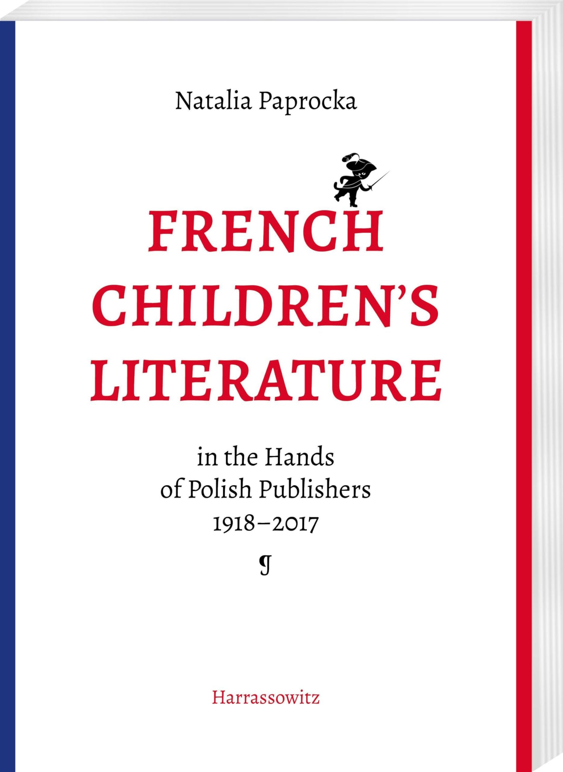 French Children's Literature in the Hands of Polish Publishers, 1918-2017 Books