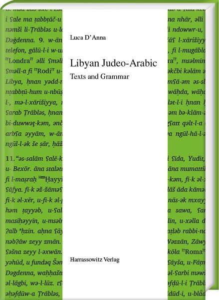 Libyan Judeo-Arabic: Texts and Grammar (Semitica Viva) Social Sciences