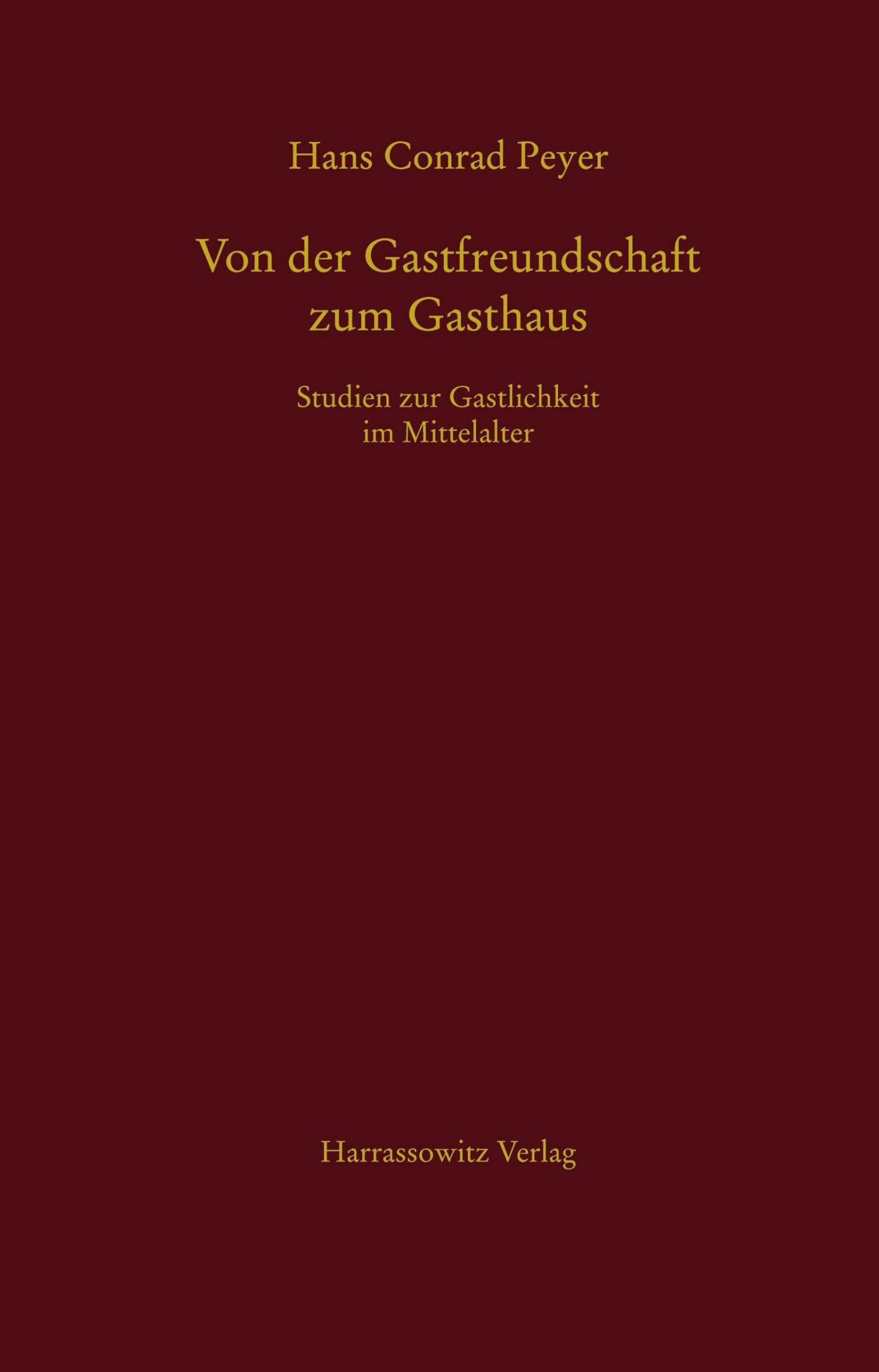 Von der Gastfreundschaft zum Gasthaus Politics & History