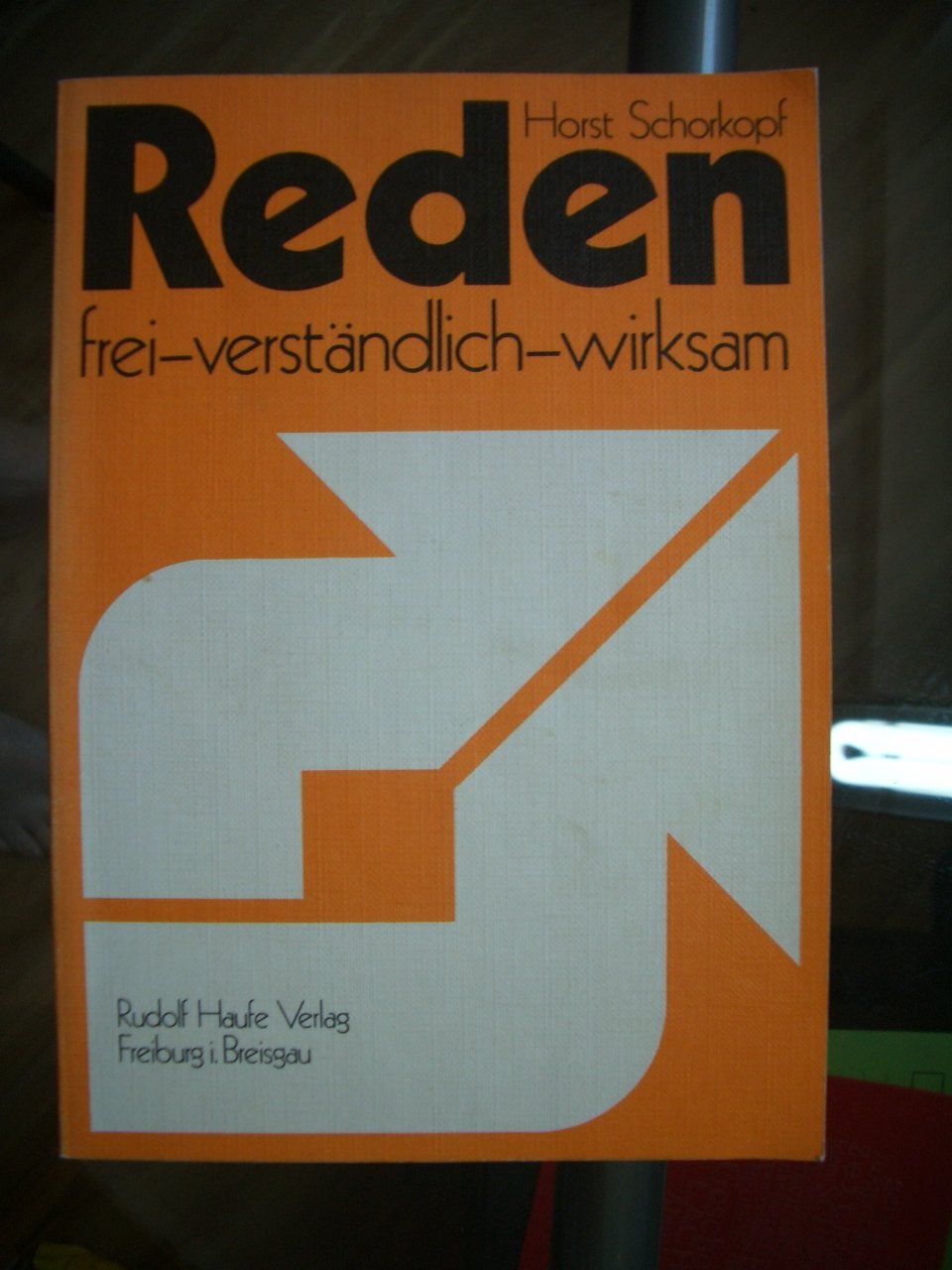 Reden: frei - verständlich - wirksam. Rhetorik - Theorie und Praxis der freien Rede. Books
