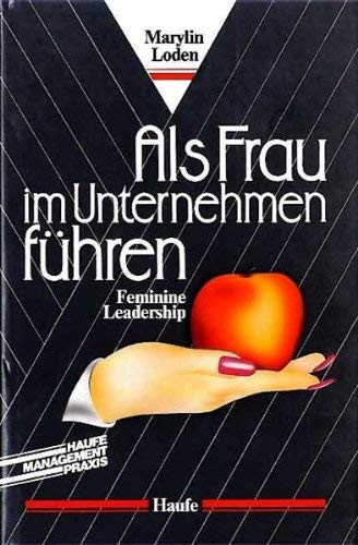 Als Frau im Unternehmen führen Business, Finance & Career
