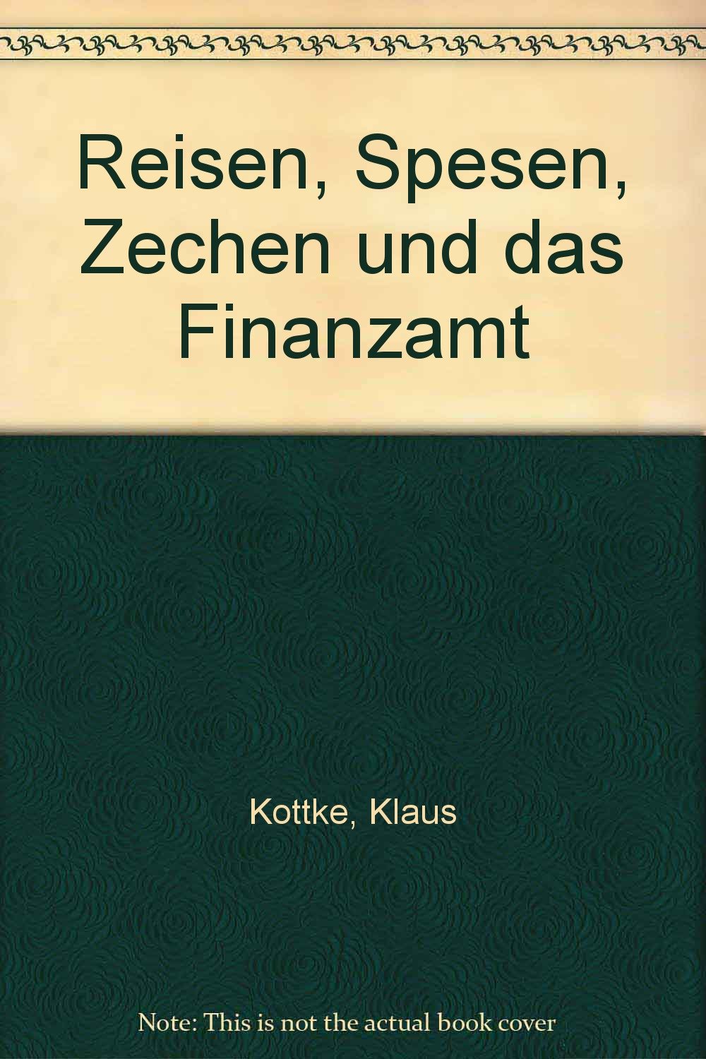 Reisen, Spesen, Zechen und das Finanzamt Law