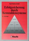 Erfolgssicherung durch Kennzahlensysteme Business, Finance & Career