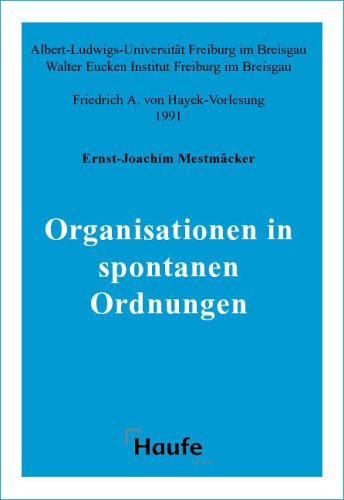 Organisationen in spontanen Ordnungen book