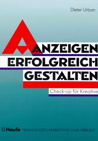 Anzeigen erfolgreich gestalten Business, Finance & Career