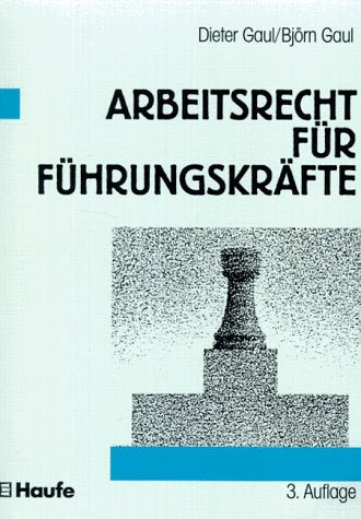 Arbeitsrecht für Führungskräfte Law