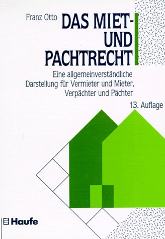 Das Mietrecht und Pachtrecht Law