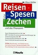 Reisen, Spesen, Zechen und das Finanzamt Posters