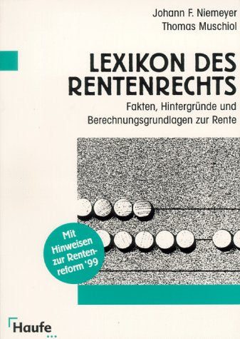 Lexikon des Rentenrechts. Fakten, Hintergründe und Berechnungsgrundlagen zur Rente Law
