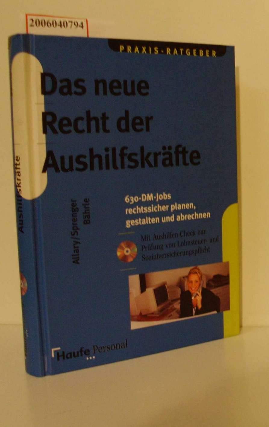 Das neue Recht der Aushilfskräfte, m. CD-ROM Law