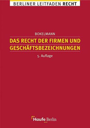 Das Recht der Firmen und Geschäftsbezeichnungen book