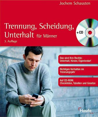 Trennung, Scheidung, Unterhalt für Männer. Mit CD-ROM. Law