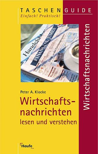 Wirtschafts-Nachrichten. Lesen Und Verstehen Books