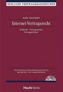 Internet-Vertragsrecht. Individuelle Vertragsgestaltung für die Rechts- und Anwaltspraxis. Fachbuch, Vertragsmuster, Vertragssoftware Law