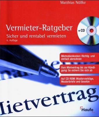 Der Vermieter-Ratgeber. Sicher und rentabel vermieten Business, Finance & Career