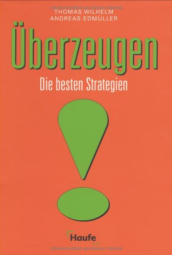 Überzeugen. Die besten Strategien Books
