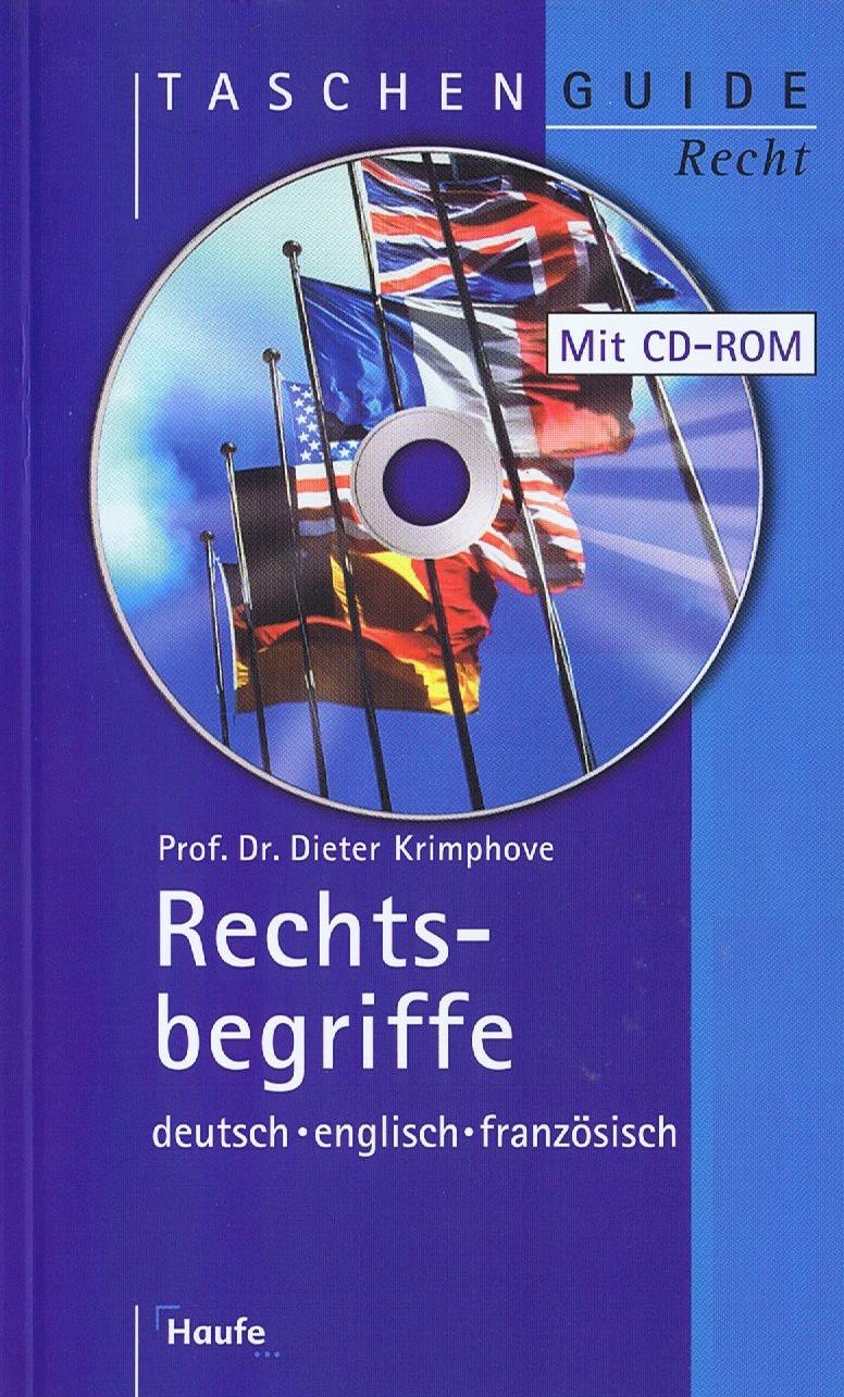 Rechtsbegriffe deutsch - englisch - französisch Law