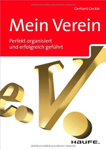 Mein Verein. Perfekt organisiert und erfolgreich geführt Law