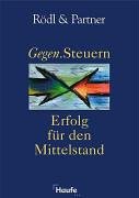 Gegen.Steuern.. Erfolg für den Mittelstand Business, Finance & Career