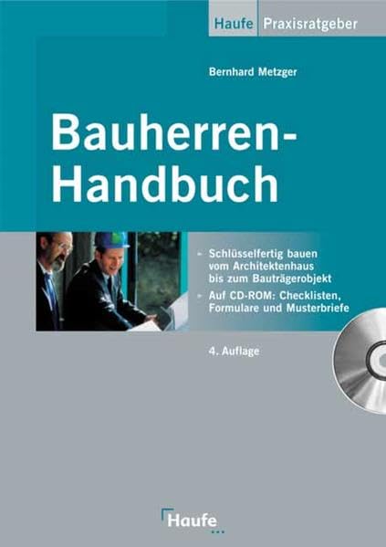Bauherren-Handbuch: Vom Baugrubenaushub bis zur Schlüsselübergabe. Law